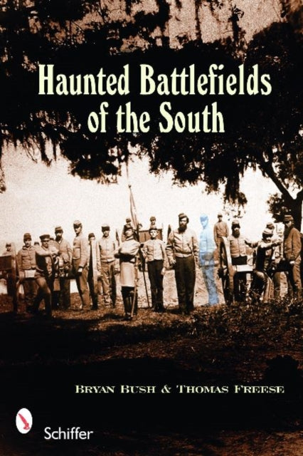 Book cover of: Haunted Battlefields of the South