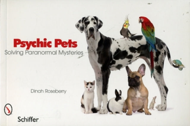 Book cover of: Psychic Pets. By: Dinah Roseberry