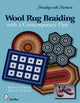 Book cover of: Braiding with Barbara*TM : Wool Rug Braiding