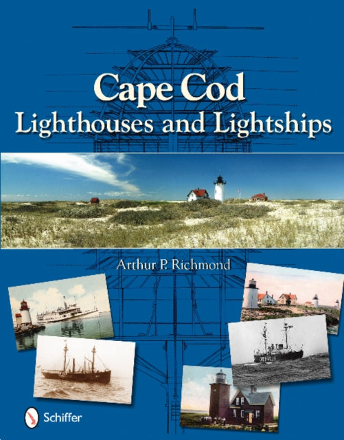 Book cover of: Cape Cod Lighthouses and Lightships