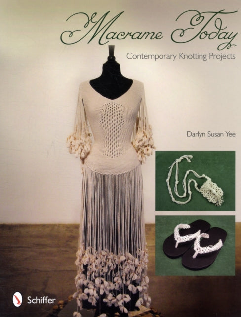 Book cover of: Macrame Today. By: Darlyn Susan Yee
