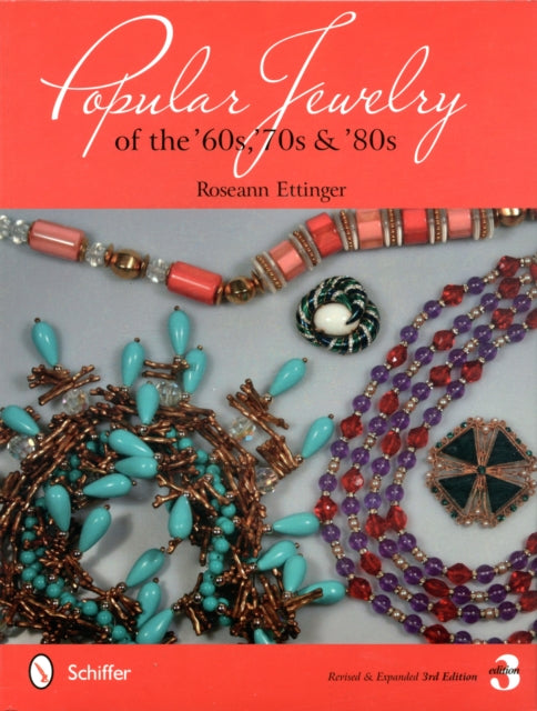 Book cover of: Popular Jewelry of the '60s, '70s & '80s. By: Roseann Ettinger