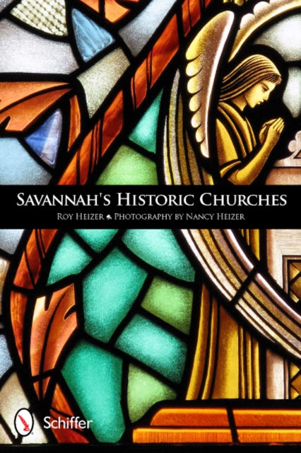 Book cover of: Savannah's Historic Churches