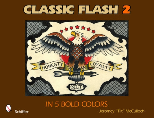 Book cover of: Classic Flash 2: In 5 Bold Colors. By: Jeromey McCulloch