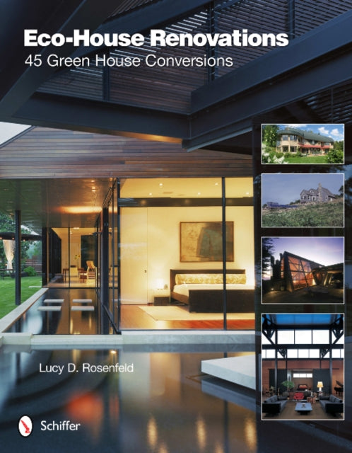 Book cover of: Eco-House Renovations. By: Lucy D. Rosenfeld