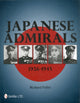 Book cover of: Japanese Admirals 1926-1945. By: Richard Fuller