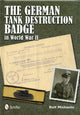 Book cover of: German Tank Destruction Badge in World War II
