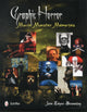 Book cover of: Graphic Horror. By: John Edgar Browning