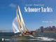 Book cover of: Great American Schooner Yachts. By: Rudolph Arp