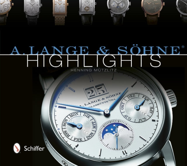 Book cover of: A. Lange & Sohne® Highlights
