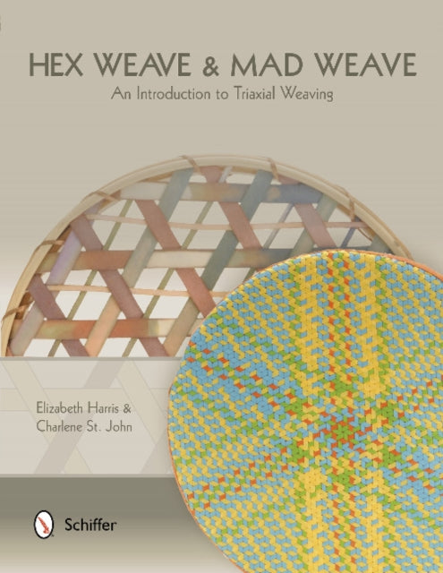 Book cover of: Hex Weave & Mad Weave. By: Elizabeth Lang-Harris