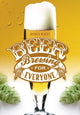 Book cover of: Beer Brewing for Everyone. By: Michael Hlatky