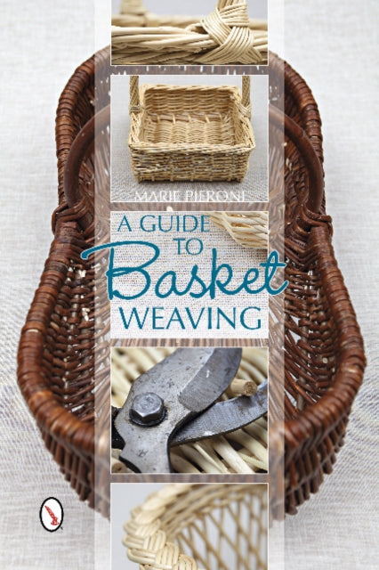 Book cover of: Guide to Basket Weaving. By: Marie Pieroni