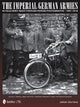 Book cover of: Imperial German Armies in Field Grey Seen Through Period Photographs • 1907-1918. By: Johan Somers