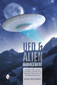 Book cover of: UFO and Alien Management. By: Dinah Roseberry