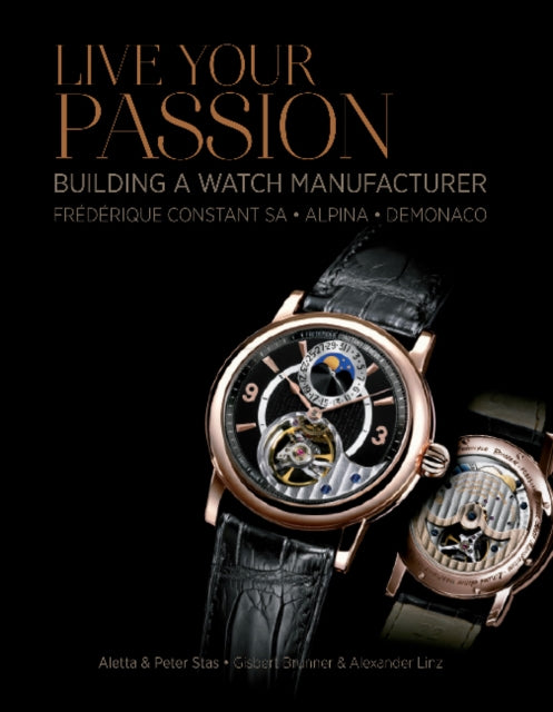 Book cover of: Live Your Passion. By: Aletta Stas
