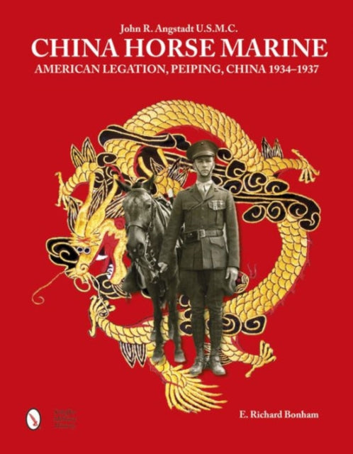 Book cover of: China Horse Marine. By: E. Richard Bonham