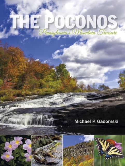 Book cover of: Poconos. By: Michael P. Gadomski