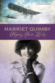 Book cover of: Harriet Quimby. By: Leslie Kerr