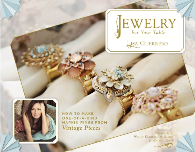 Book cover of: Jewelry for Your Table. By: Lisa Guerrero