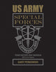 Book cover of: US Army Special Forces Team History and Insignia 1975 to the Present. By: Gary Perkowski