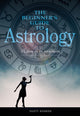 Book cover of: Beginner's Guide to Astrology. By: Dusty Bunker