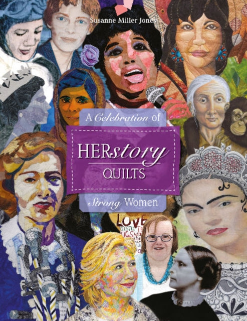 Book cover of: HERstory Quilts. By: Susanne Miller Jones