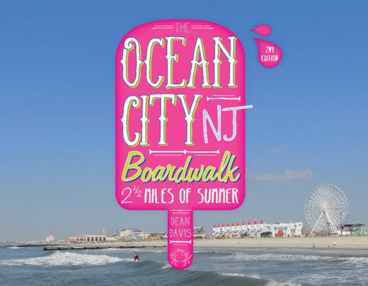 Book cover of: Ocean City NJ Boardwalk. By: Dean Davis