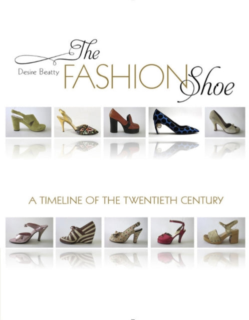 Book cover of: Fashion Shoe. By: Desire Smith Beatty