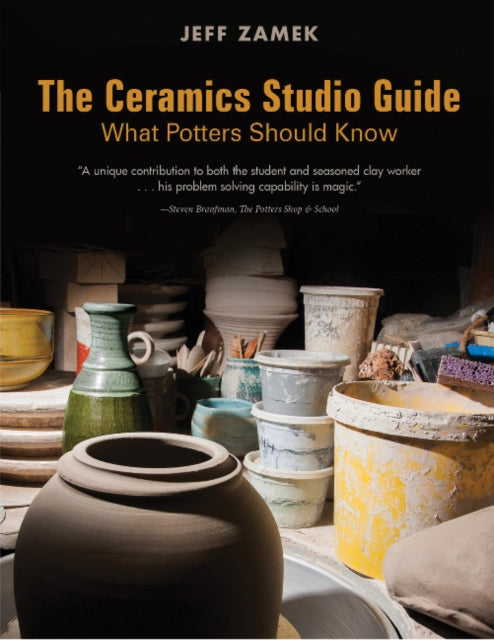 Book cover of: Ceramics Studio Guide. By: Jeff Zamek