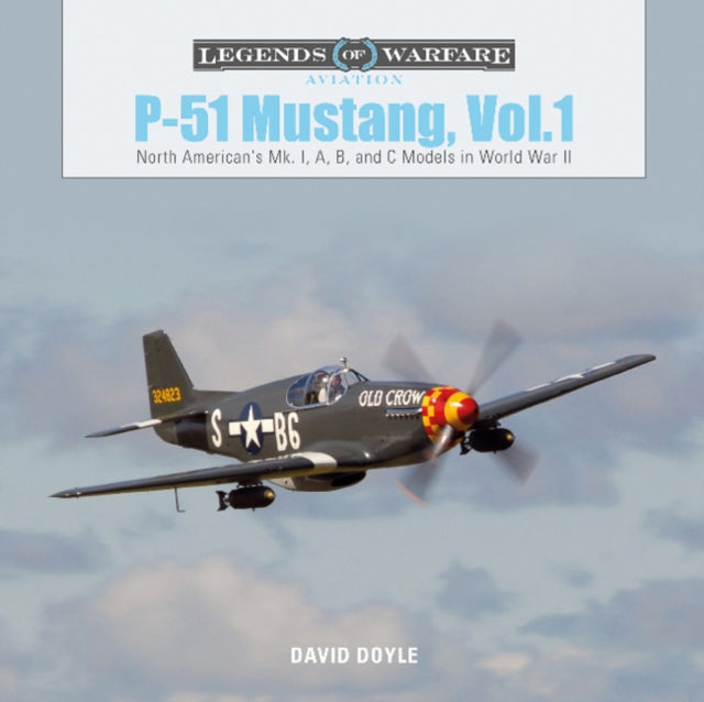 Book cover of: P-51 Mustang, Vol. 1. By: David Doyle