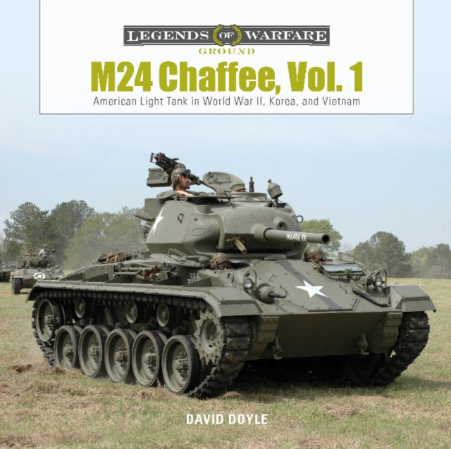 Book cover of: M24 Chaffee, Vol. 1. By: David Doyle