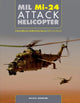 Book cover of: Mil Mi-24 Attack Helicopter. By: Michael Normann