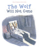 Book cover of: Wolf Will Not Come. By: Myriam Ouyessad