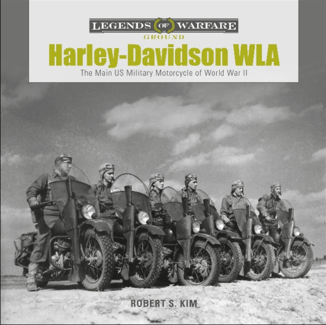 Book cover of: Harley-Davidson WLA. By: Robert S. Kim