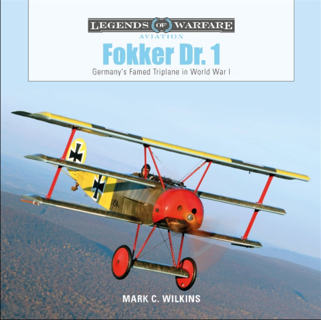 Book cover of: Fokker Dr. 1. By: Mark C. Wilkins
