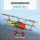 Book cover of: Fokker Dr. 1. By: Mark C. Wilkins