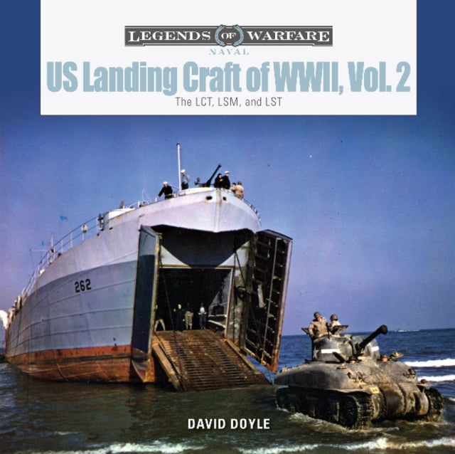 Book cover of: US Landing Craft of World War II, Vol. 2. By: David Doyle
