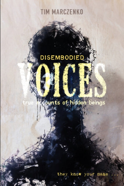 Book cover of: Disembodied Voices. By: Tim Marczenko