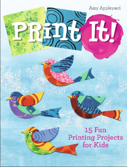 Book cover of: Print It!. By: Amy Appleyard