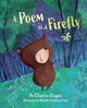 Book cover of: Poem Is a Firefly. By: Charles Ghigna