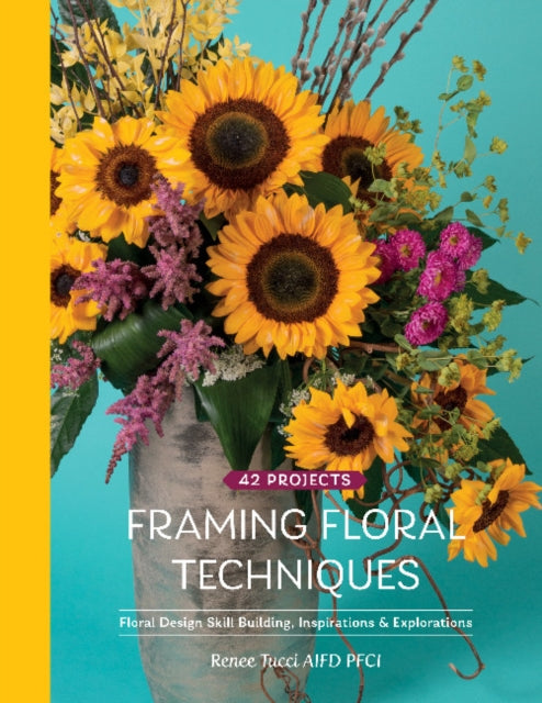 Book cover of: Framing Floral Techniques. By: Renee Tucci