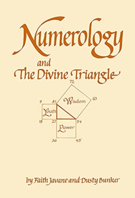 Book cover of: Numerology and the Divine Triangle. By: Faith Javane