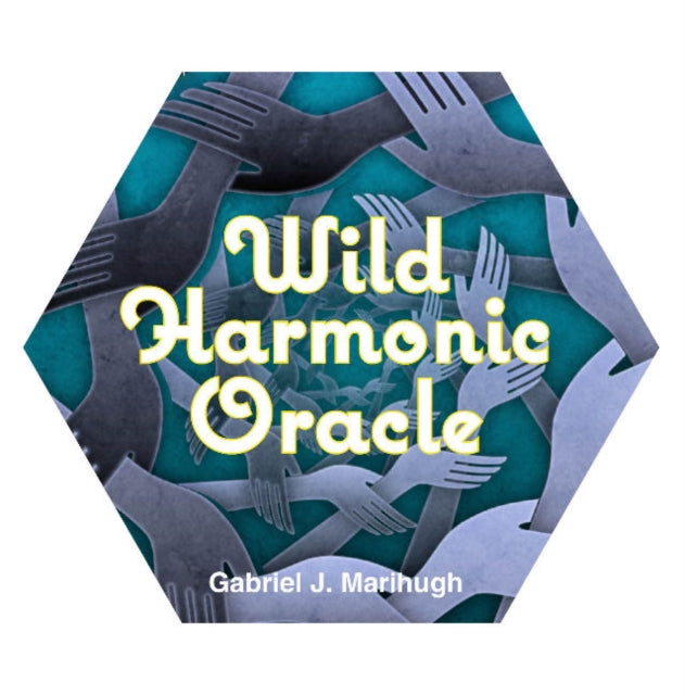 Book cover of: Wild Harmonic Oracle Cards. By: Gabriel Marihugh