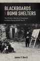 Book cover of: Blackboards and Bomb Shelters. By: James P. Bevill