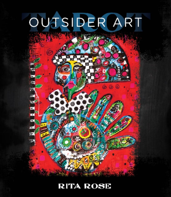 Book cover of: Outsider Art Tarot. By: Rita Rose