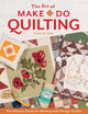 Book cover of: Art of Make-Do Quilting. By: Mary W. Kerr