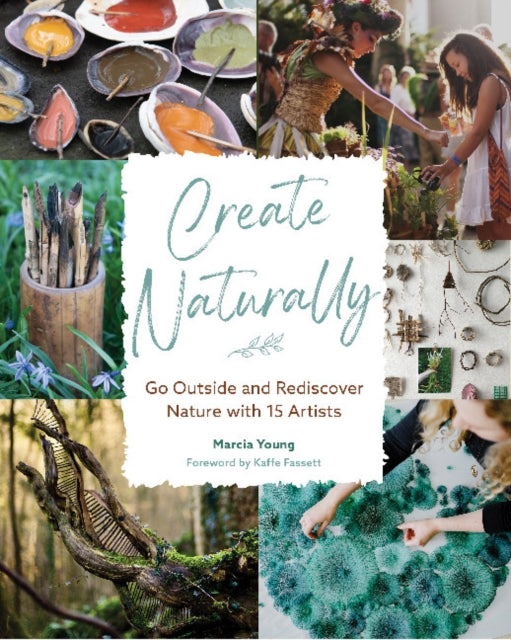 Book cover of: Create Naturally. By: Marcia Young
