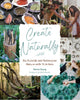 Book cover of: Create Naturally. By: Marcia Young