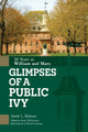 Book cover of: Glimpses of a Public Ivy. By: David L. Holmes